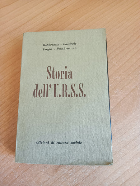 Storia dell’ URSS | Bakhruscin; Bazilevic; Foght
