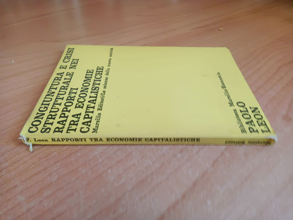Congiuntura e crisi strutturale nei rapporti tra economie capitalistiche | Paolo Leon - Marsilio