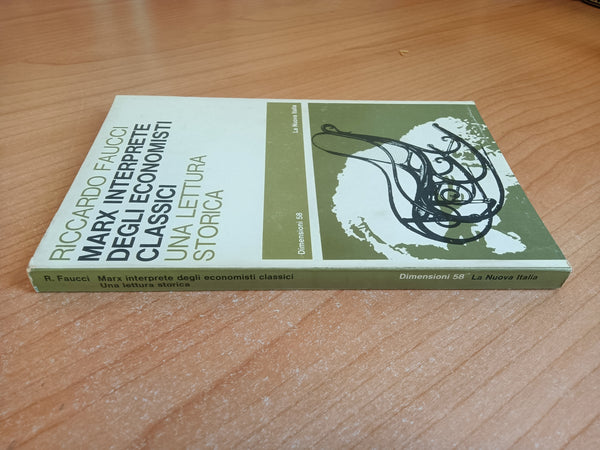 Marx interprete degli economisti classici | Riccardo Faucci