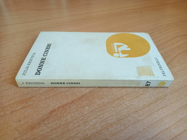 Donne cinesi | Julia Kristeva - Feltrinelli