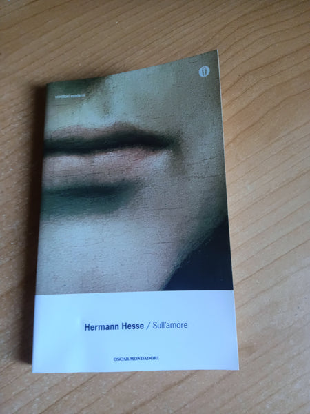 Sull’amore | Hermann Hesse - Mondadori