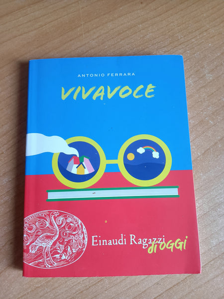 Vivavoce | Antonio Ferrara - Einaudi