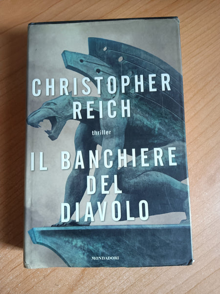 Il banchiere del diavolo | Christopher Reich - Mondadori