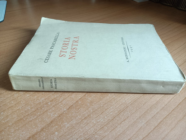 Storia nostra | Cesare Pascarella - Mondadori