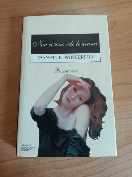 Non ci sono solo le arance | Jeanette Winterson - Mondadori