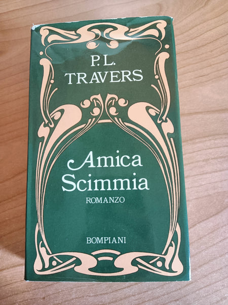 Amica scimmia | Pamela L. Travers - Bompiani