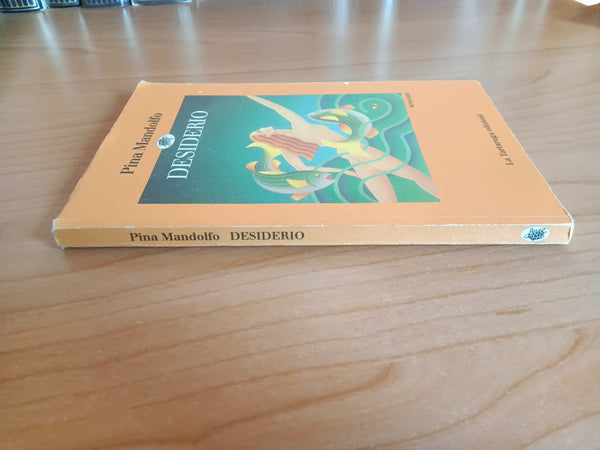 Desiderio | Pina Mandolfo