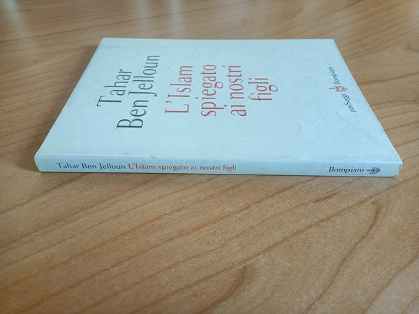 L’Islam spiegato ai nostri figli | Tahar Ben Jelloun - Bompiani