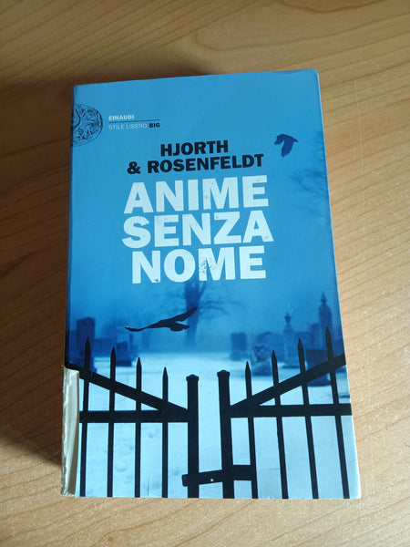 Anime senza nome | Hjorth & Rosenfeldt - Einaudi