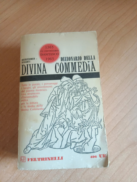 Dizionario della Divina Commedia | Siebzehner; Vivanti - Feltrinelli