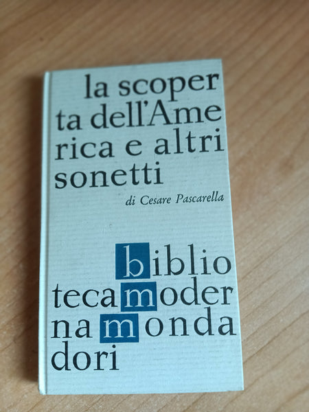 La Scoperta dell’America e altri sonetti | Cesare Pascarella - Mondadori