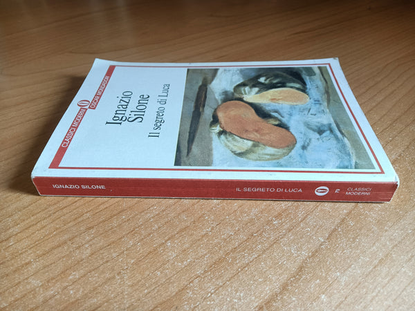 Il segreto di Luca | Ignazio Silone - Mondadori