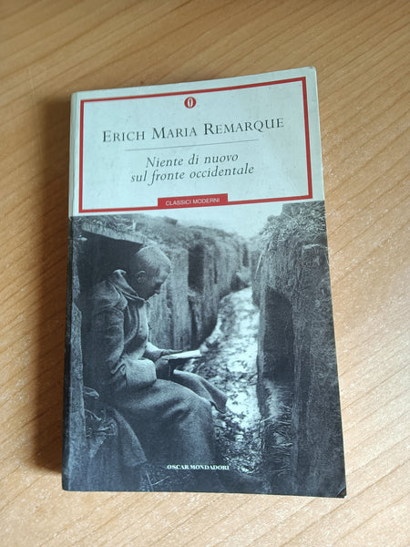 Niente di nuovo sul fronte occidentale | Erich M. Remarque - Mondadori