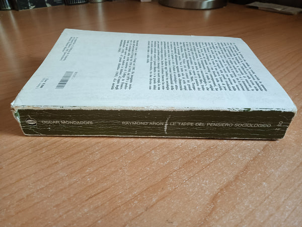 Le tappe del pensiero sociologico. Montesquieu, Comte, Marx, Tocqueville, Durkheim, Pareto, Weber | Raymond Aron - Mondadori