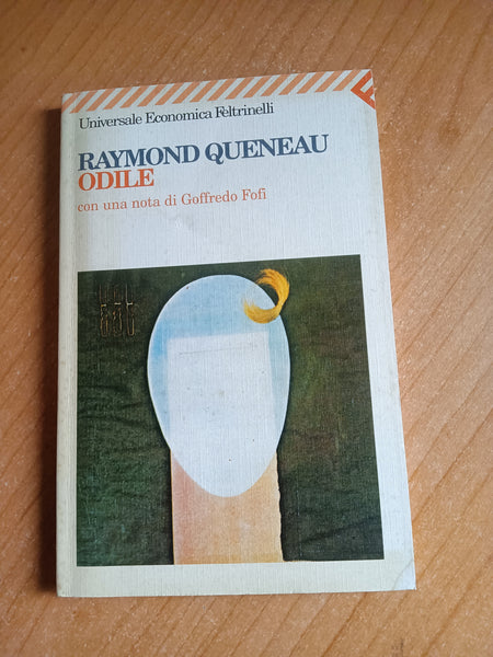 Odile | Raymond Queneau - Feltrinelli