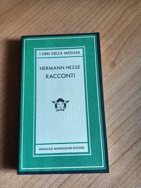 Racconti (I Ed.) | Hermann Hesse - Mondadori