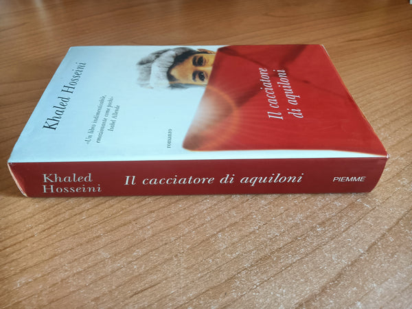 Il cacciatore di aquiloni | Khaled Hosseini