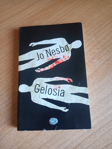 Gelosia | Jo Nesbo - Einaudi