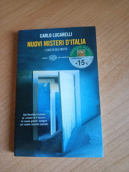 Nuovi misteri d’Italia, i casi di blu notte | Carlo Lucarelli - Einaudi