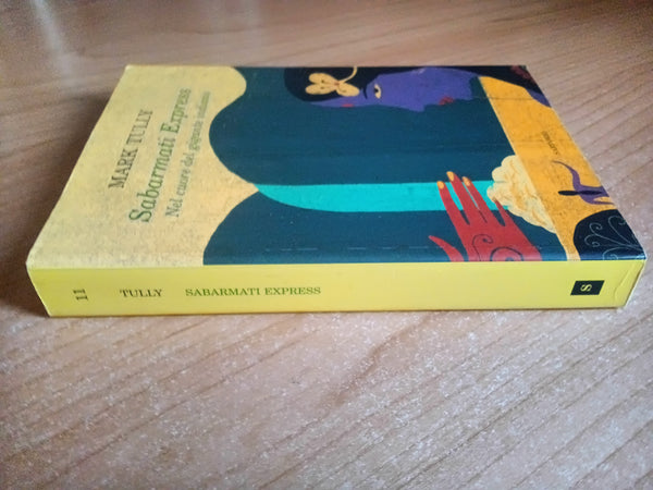 Sabarmati Express | Mark Tully