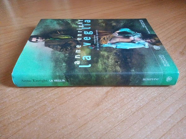 La veglia | Anne Enright - Bompiani