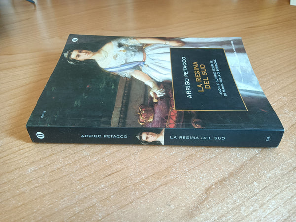 La regina del sud | Arrigo Petacco - Mondadori
