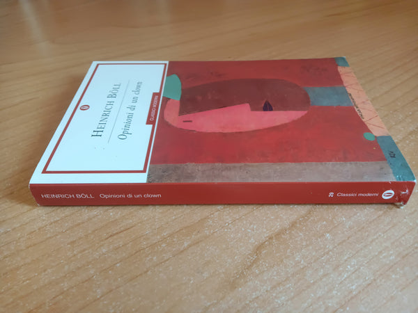 Opinioni di un clown | Heinrich Boll - Mondadori