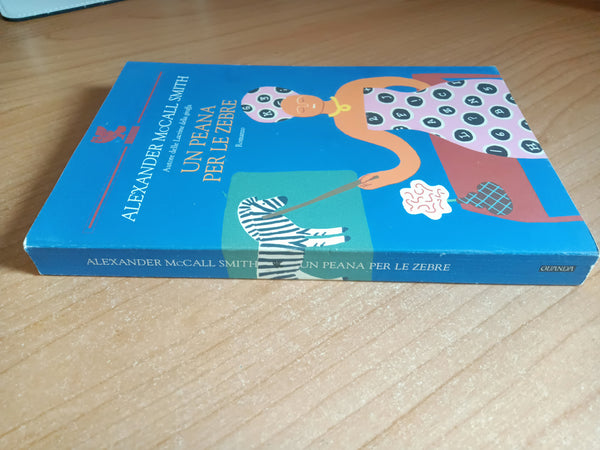 Un peana per le zebre | Alexander McCall Smith - Guanda