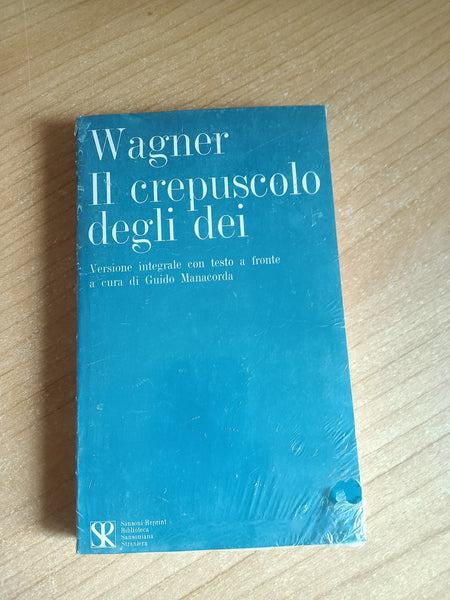Il crepuscolo degli dei | Riccardo Wagner