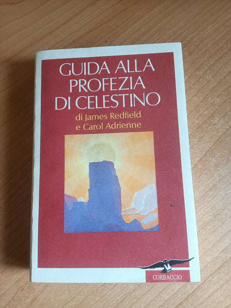 Guida alla profezia di Celestino | James Redfield