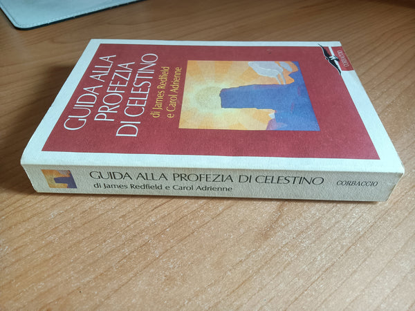 Guida alla profezia di Celestino | James Redfield
