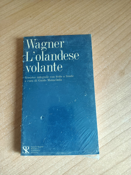 L’olandese volante | Riccardo Wagner