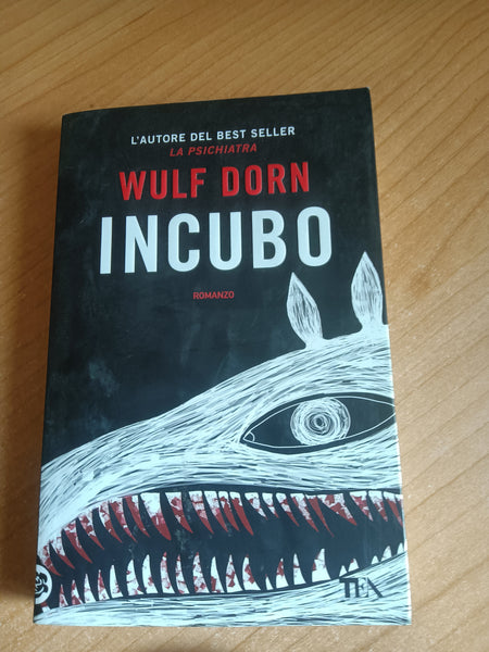Incubo | Wulf Dorn