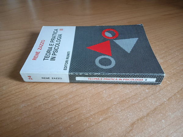 Teoria e pratica in psicologia. Vol 2 | René Zazzo - Editori Riuniti