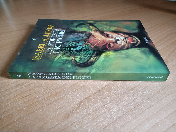 La foresta dei pigmei | Isabel Allende - Feltrinelli