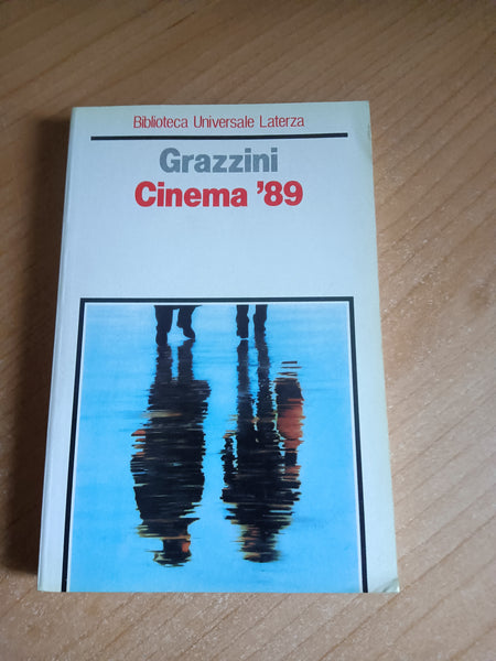 Cinema ’89 | Giovanni Grazzini - Laterza