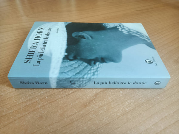 La più bella tra le donne | Shifra Horn - Fazi