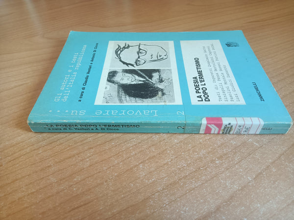 La poesia dopo l’ermetismo | C. Venturi; A. DI Cicco