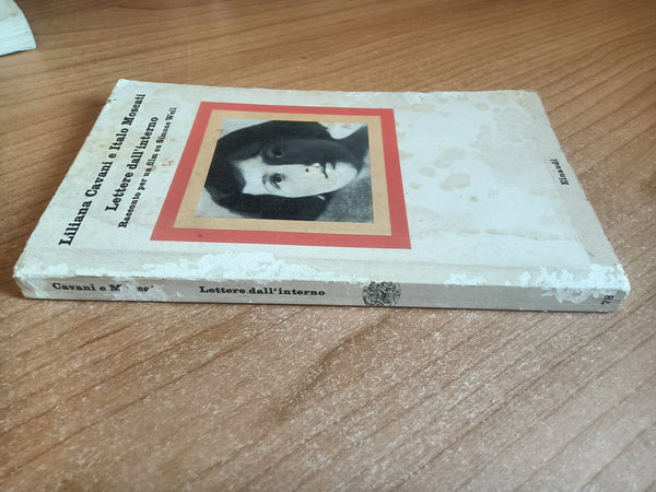 Lettere dall’interno. Raccolto per un film su Simone Weil | Liliana Cavani; Italo Moretti - Einaudi