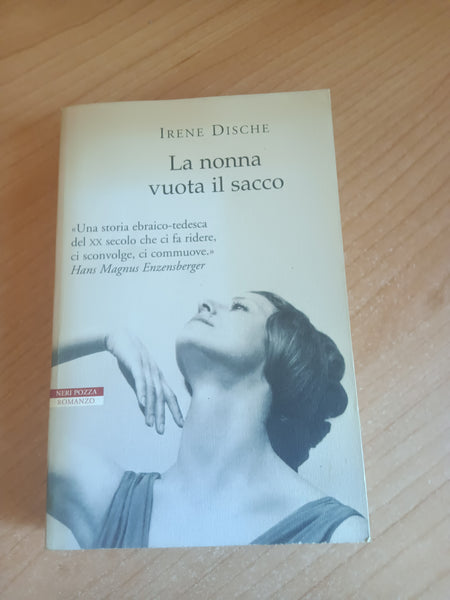La nonna vuota il sacco | Irene Dische - Neri Pozza