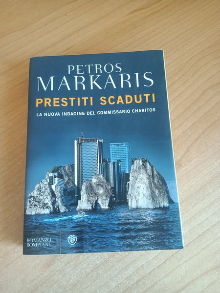 Prestiti scaduti | Petros Markaris - Bompiani