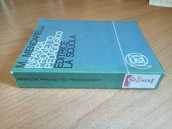 Infanzia progetto pedagogico | Mencarelli