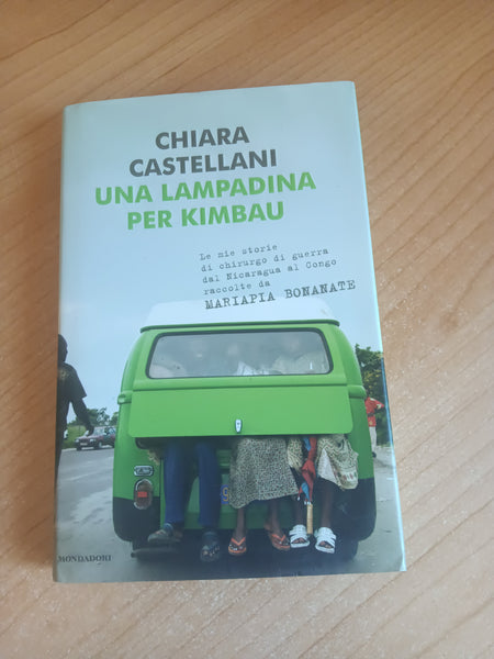 Una lampadina per Kimbau | Chiara Castellani - Mondadori