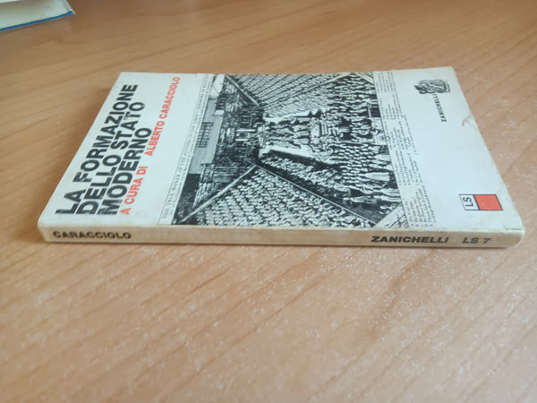 La formazione dello Stato Moderno | Alberto Caracciolo, a cura di