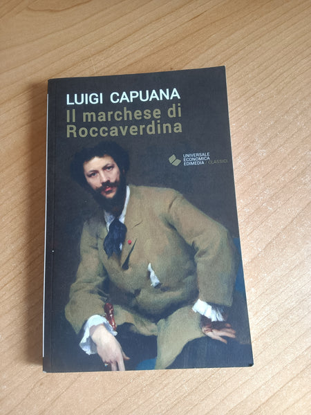 Il marchese di Roccaverdina | Luigi Capuana