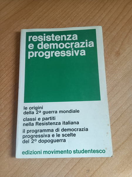 Resistenza e democrazia progressiva | Aa.Vv