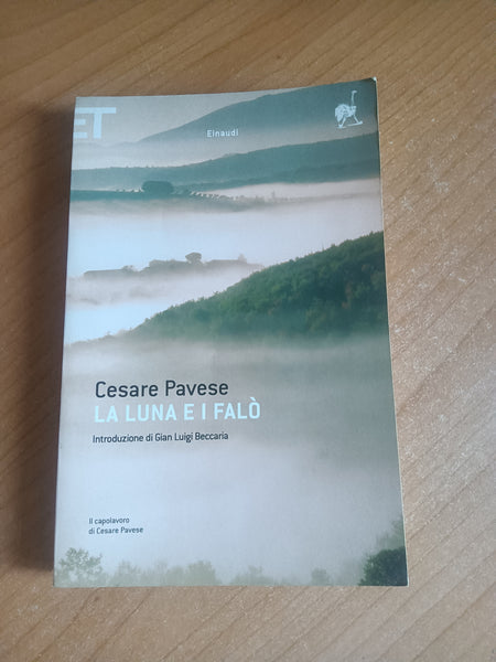 La luna e i falò | Cesare Pavese - Einaudi