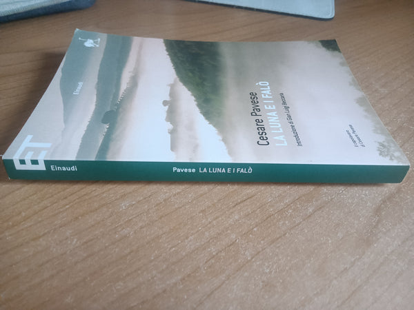 La luna e i falò | Cesare Pavese - Einaudi