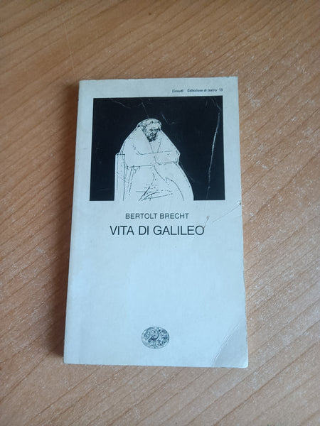 Vita di Galileo | Bertolt Brecht - Einaudi