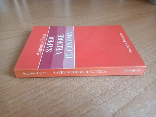 Saper vedere il cinema | Antonio Costa - Bompiani